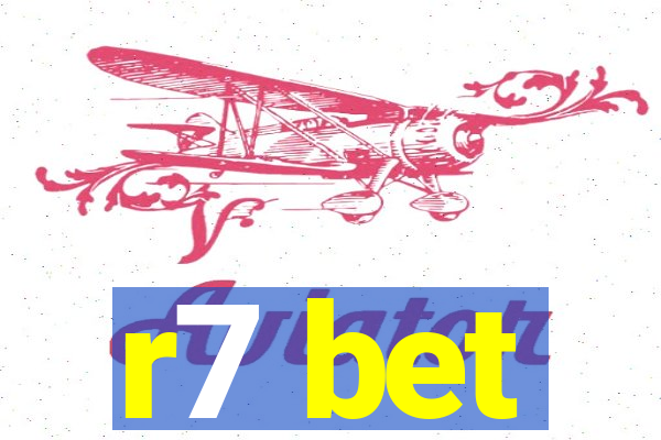 r7 bet